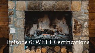 Country Conditions Ep. 6 - The WETT Certification