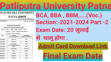 PART:-2 BCA ,BBM , BBA,..(Voc.) Exam Date #Ppup News #Patliputra University#Section:- 2020-2023