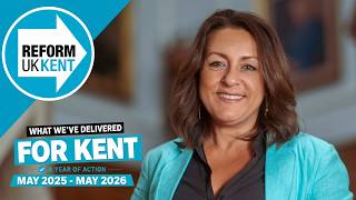 Reform UK Kent: 1 Year In Control Of KCC | What We’ve Achieved For Kent