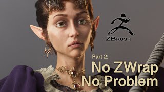 ZBrush Technique: Wrapping a Mesh with Good Topology on a Sculpt without ZWrap (part 2)