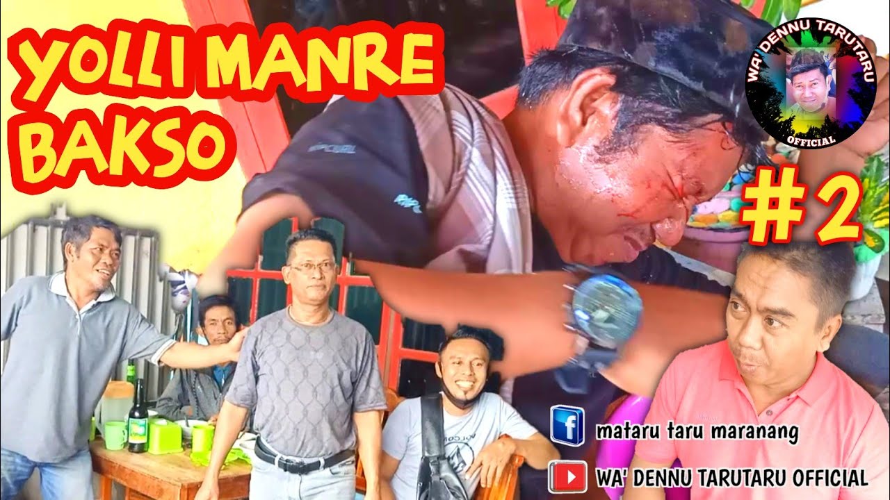 YOLLI MANRE BAKSO || WA' DENNU OFFICIAL || KOMEDI BUGIS