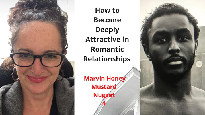 How to Become Deeply Attractive in Romantic Relati...