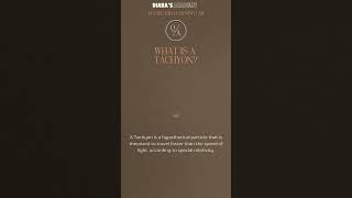 What Is A Tachyon diarasacademy