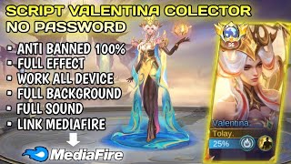 Script Skin Valentina Collector - Celestial Judicator No Password | Full Effect Voice | New Patch