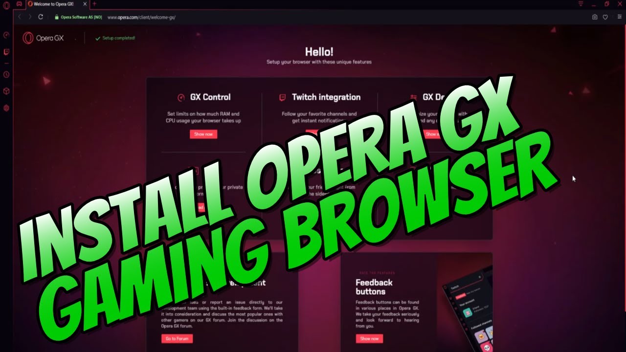 How To Install Opera GX Browser Tutorial | Take A Look At ...