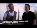 Capture de la vidéo Tritonal Interview @ Electric Adventure 2015