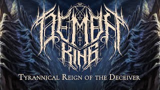 DEMON KING - Tyrannical Reign of the Deceiver [Official Lyric Video]