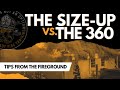THE SIZE UP VS 360 REPORT Critical Elements To Master For Any Fire Scene 