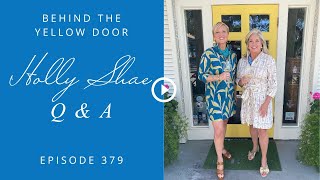 Behind The Yellow Door |  EP. 379