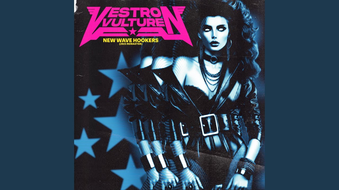 New Wave Hookers (2025 Remaster) - YouTube