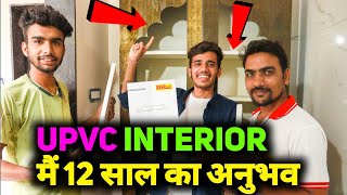 क्या UPVC interior सबसे बेहतर होता है ? Know From Interior Master | UPVC Modular kitchen