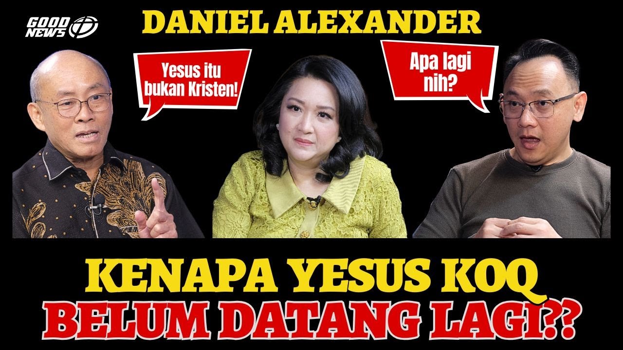 “YESUS TIDAK DATANG?! INI PENYEBABNYA! | Daniel Alexander BONGKAR AKHIR ZAMAN & ISRAEL” #akhirzaman