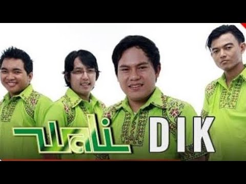 KARAOKE DIK ( WALI BAND ) KARAOKE DIK ( WALI BAND )