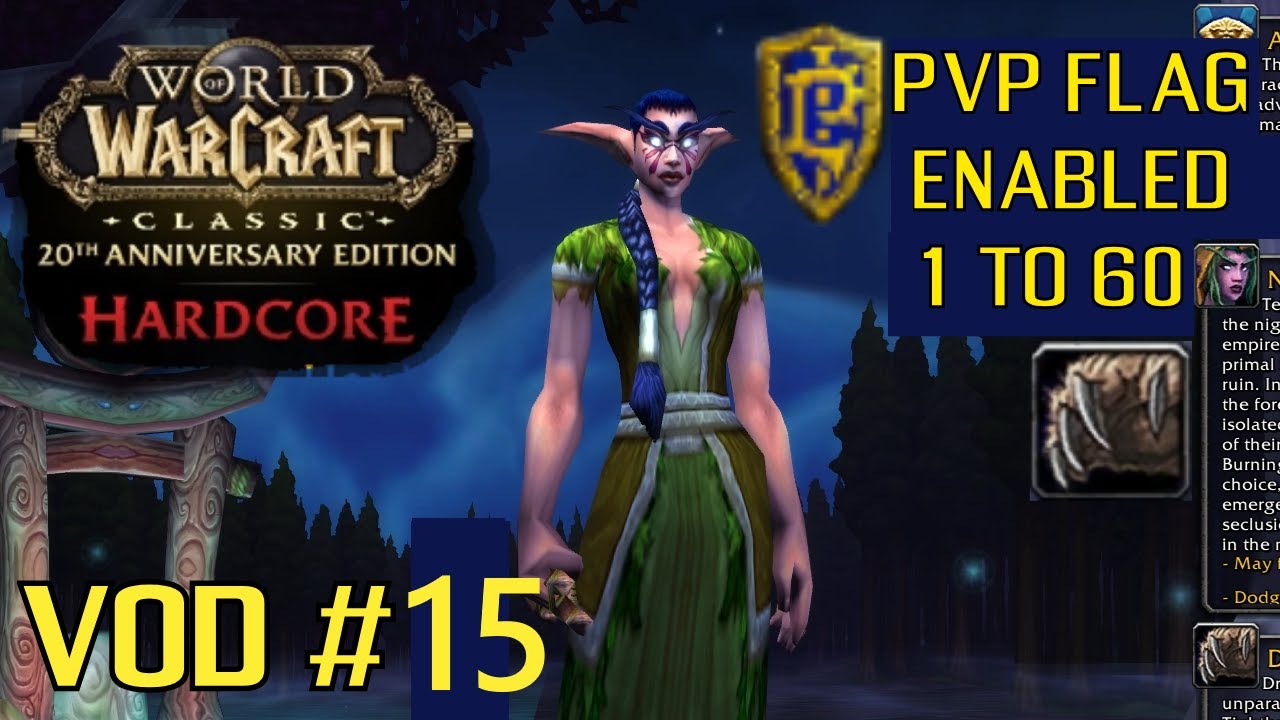 Pacifist Run VOD # 15 - WOW Classic Hardcore PVP Flagged 1 to 60