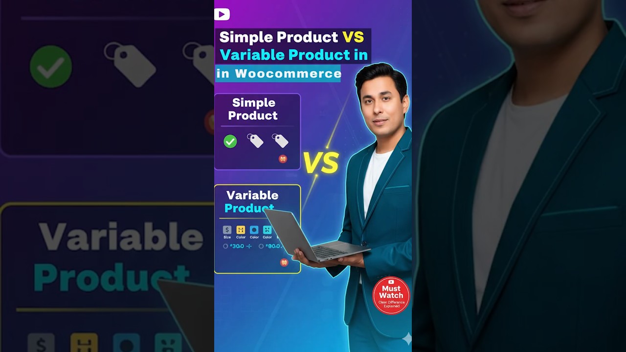 Simple Product VS Variable Product in Woocommerce