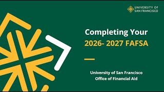 Completing Your 2026-2027 FAFSA