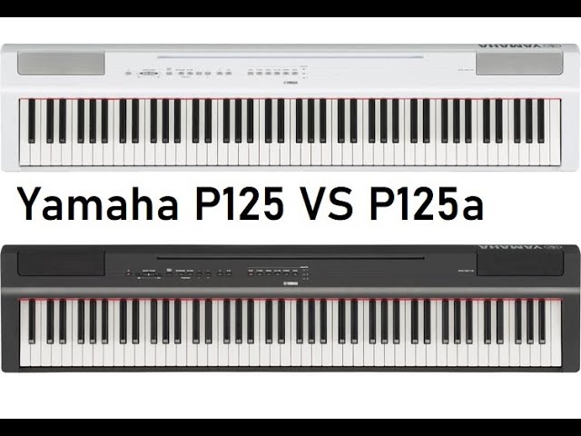 Yamaha P125 VS Yamaha P125a What Are the Real Deferances? 