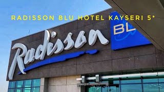 Radisson Blu Hotel Kayseri 5 Обзор отеля Горнолыжный курорт Эрджиес