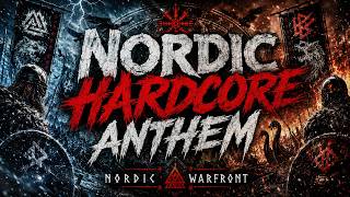 Nordic Hardcore Anthem | Nordic Warfront