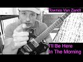 I'll Be Here in the Morning - Complete Townes Van Zandt Guitar Tutorial