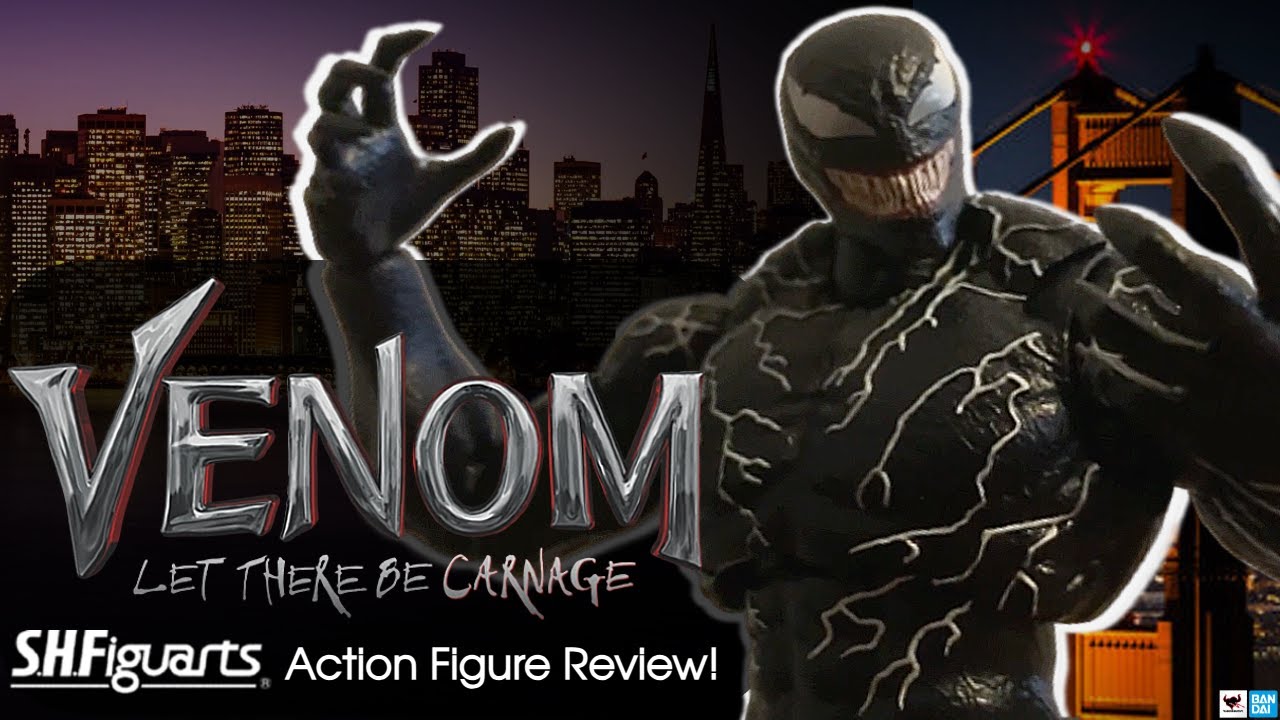 S.H.Figuarts Venom: Let There Be Carnage VENOM Review - YouTube