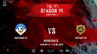 TAL BANGALORE | 11's | SEASON 14 | CON 'A | GAME WEEK 1 | HORIZONS FC VS AICHEMY IFA | 16.03.25