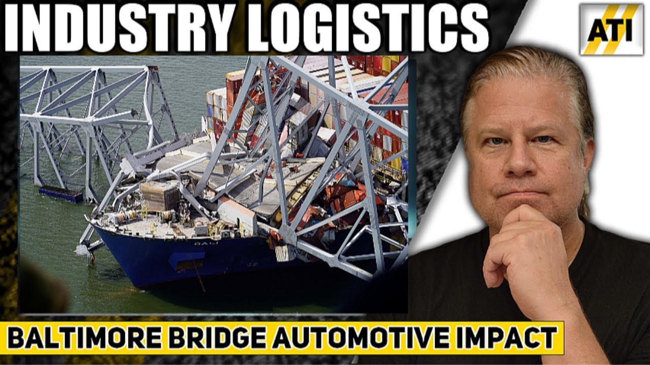 Baltimore Bridge Collapse Automotive Impact: OEM, Dealer, & Car Hauler