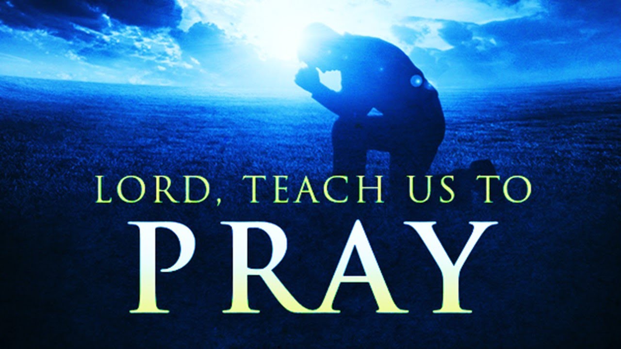 Lord, Teach Us To Pray - Matthew 6 by Daniel Jolliff at Simi Church of ...