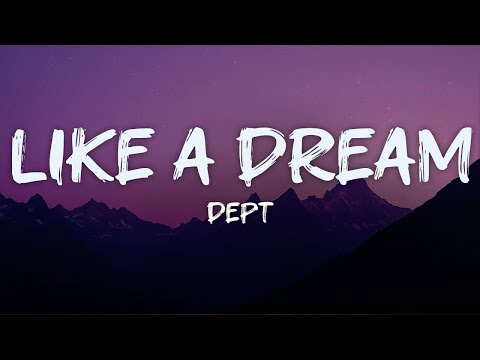 뎁트(Dept) - Like a Dream (Acoustic)(Feat. Ashley Alisha, kelsey kuan, Nicholas Roberts) [Lyric Video]