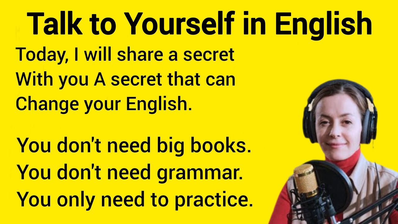 Talk to Yourself and Improve Every Day | Graded Reader | Improve Your ...