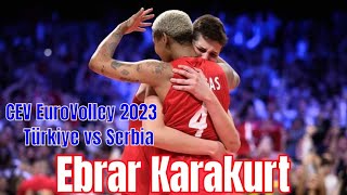 [EuroVolley 2023 Final 03-09-2023] [Türkiye vs Serbia] [Ebrar Karakurt]