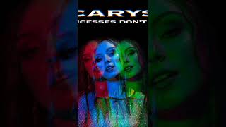 CARYS - Princesses Don't Cry