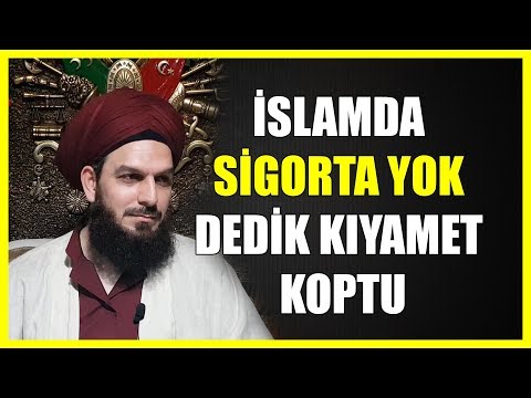 216. İSLAMDA SİGORTA YOK DEDİK KIYAMET KOPTU