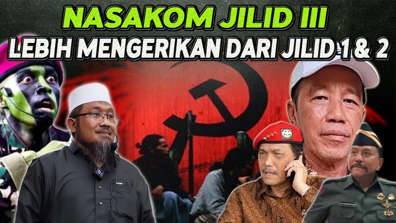 WASPADA.!! SEKARANG MUNCUL NASAKOM JILID 3 II Ustadz Andri Kurniawan