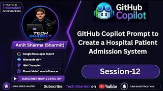GitHub Copilot Prompt to Create Hospital Patient Admission System | github copilot tutorial  (Ep-12)
