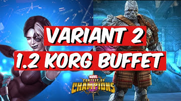 Variant 2: Domino4* vs 1.2 Korg buffet- Marvel Contest of Champions (MCOC)
