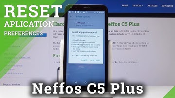 How to Restore Default App Preferences on TP-Link Neffos C5 Plus - Reset App Settings