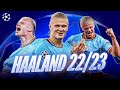 EVERY Haaland Goal Man City S Champions League Win 2022 23 EVERY Haaland Goal Man City S Champions League Win 2022 23
