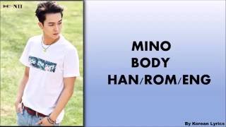 Mino - Body (Han/Rom/Eng) Lyrics