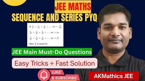 JEE Main PYQ | Sequence & Series Important Questions | Fast & Easy Solutions | Score 100% in S&S