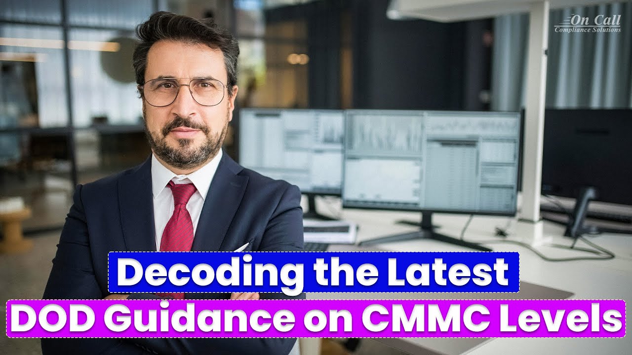 Decoding the Latest DoD Guidance on CMMC Levels | DFARS NIST SP 800-171 ...