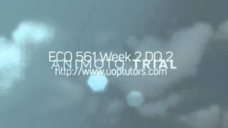 ECO 561 Week 2 DQ 2
