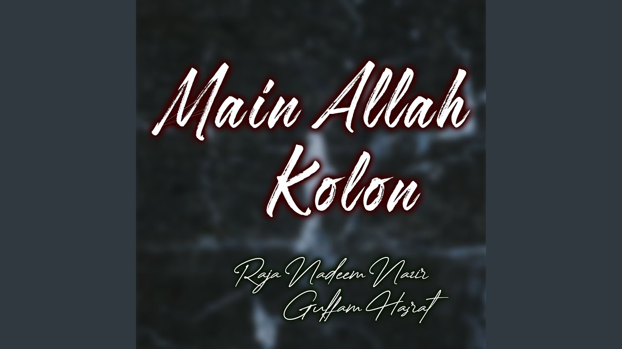 Watch Main Allah Kolon on YouTube Watch Main Allah Kolon on YouTube