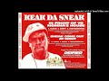 Keak Da Sneak 03 In Front Of Yo Momma S House Instrumental mp3