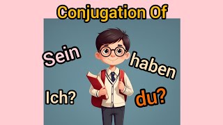 conjugation of to be and have forms in german language.German for beginners#english#german