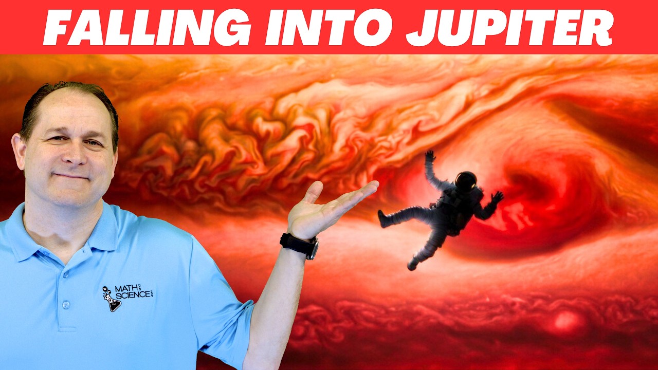 What Would it Actually Feel Like to Fall INTO Jupiter?