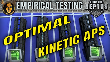 Optimal Kinetic APS Shell Configuration? - From the Depths Empirical Testing