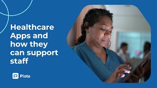 Healthcare Apps and how they can support staff screenshot 3