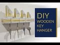 DIY wooden KEY HANGER room decor