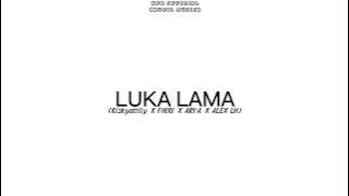 NFR X LH GANG - LUKA LAMA(OFFICIAL AUDIO)